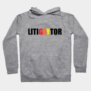 LitiGaytor Hoodie